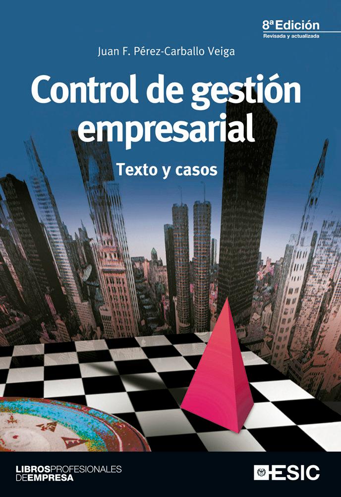 Vorderes Coverbild Control de gestión empresarial : texto y casos