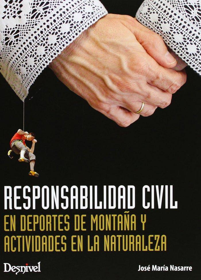 Vorderes Coverbild Responsabilidad civil en deportes de montaña y actividades en la naturaleza