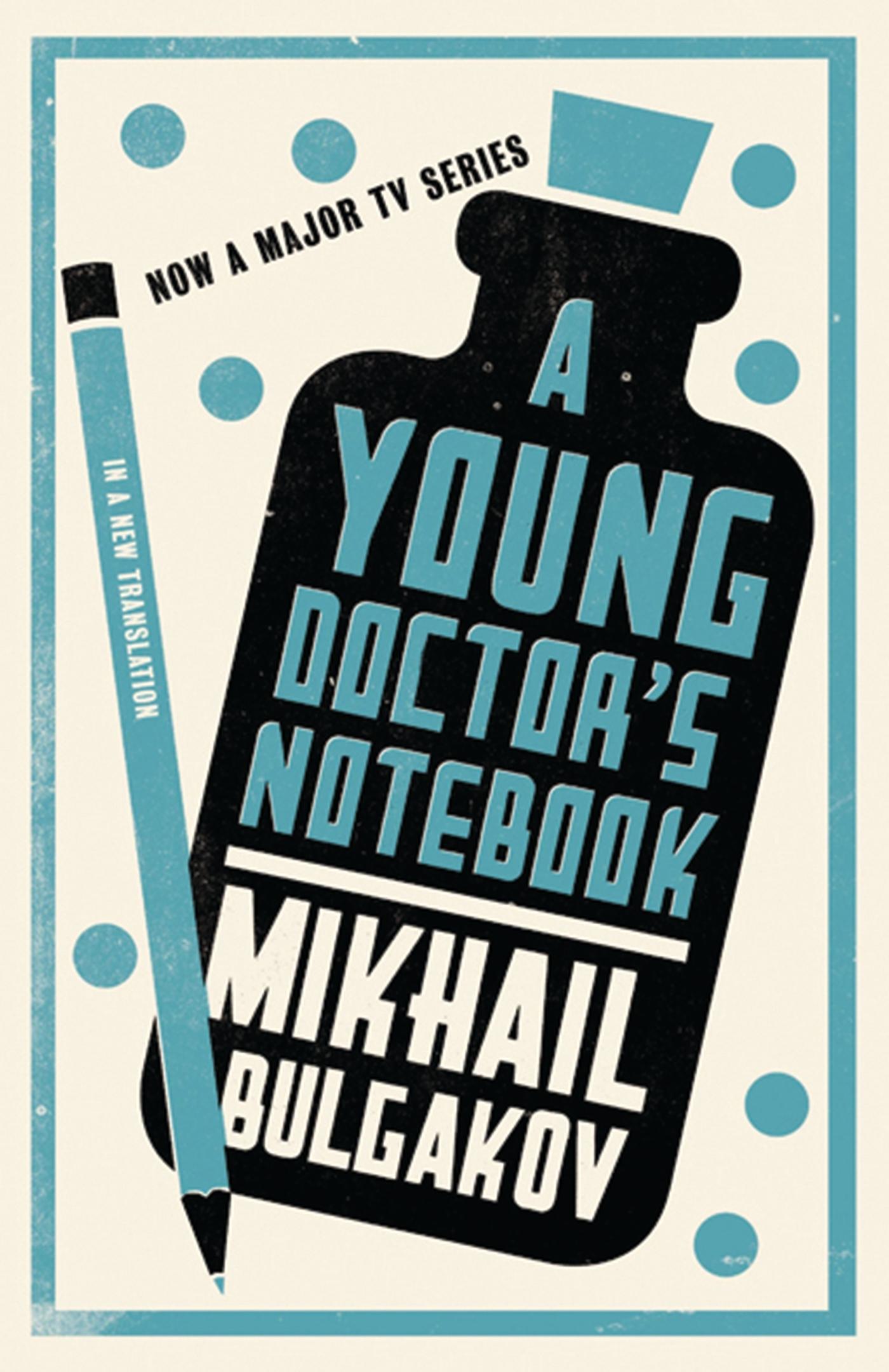 Autorenbild A Young Doctor's Notebook: New Translation