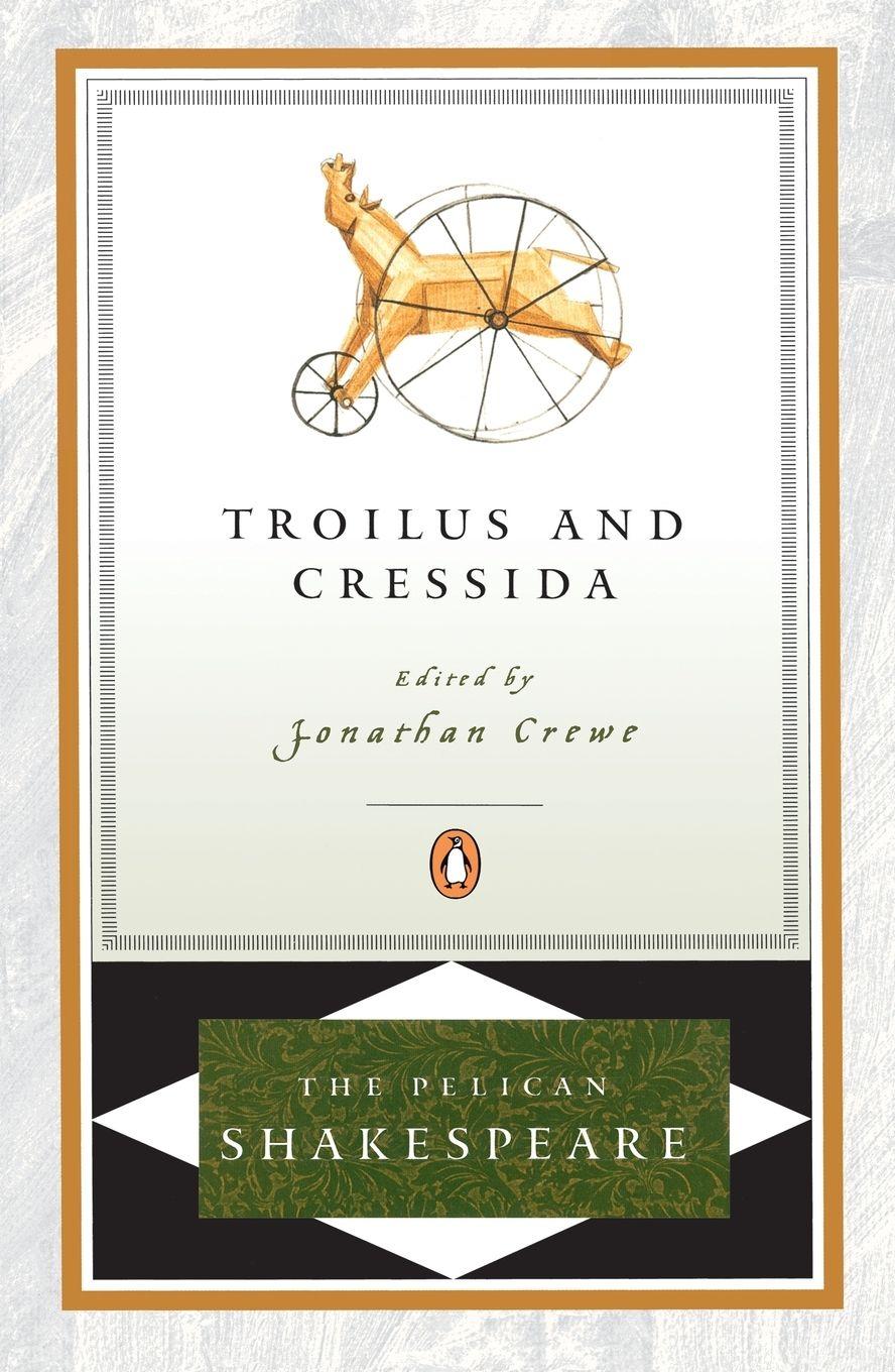 Vorderes Coverbild Troilus and Cressida