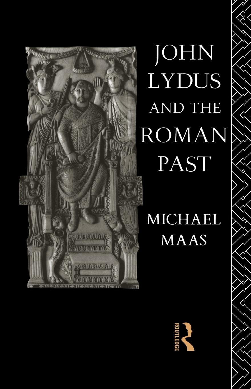 Vorderes Coverbild John Lydus and the Roman Past