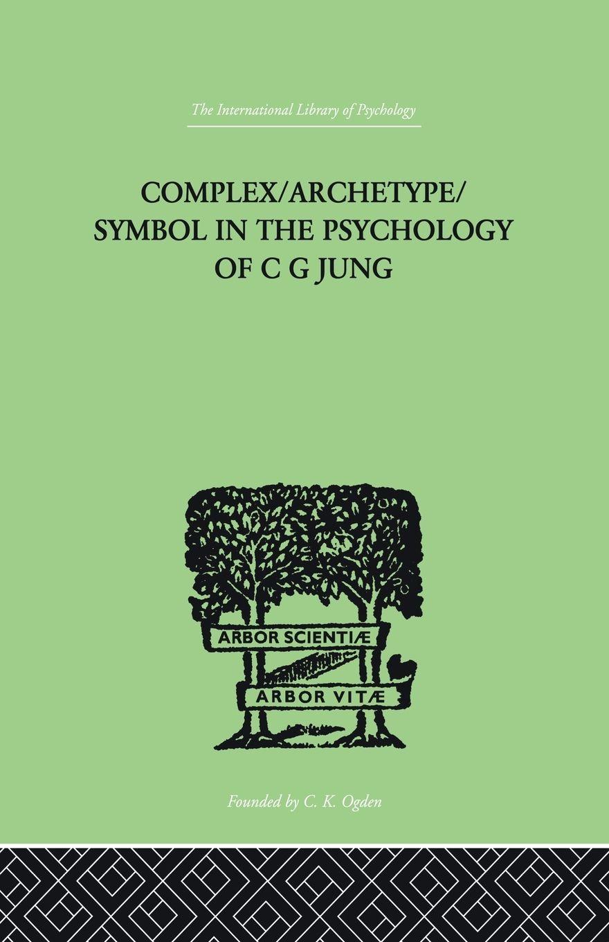 Vorderes Coverbild Complex/Archetype/Symbol In The Psychology Of C G Jung