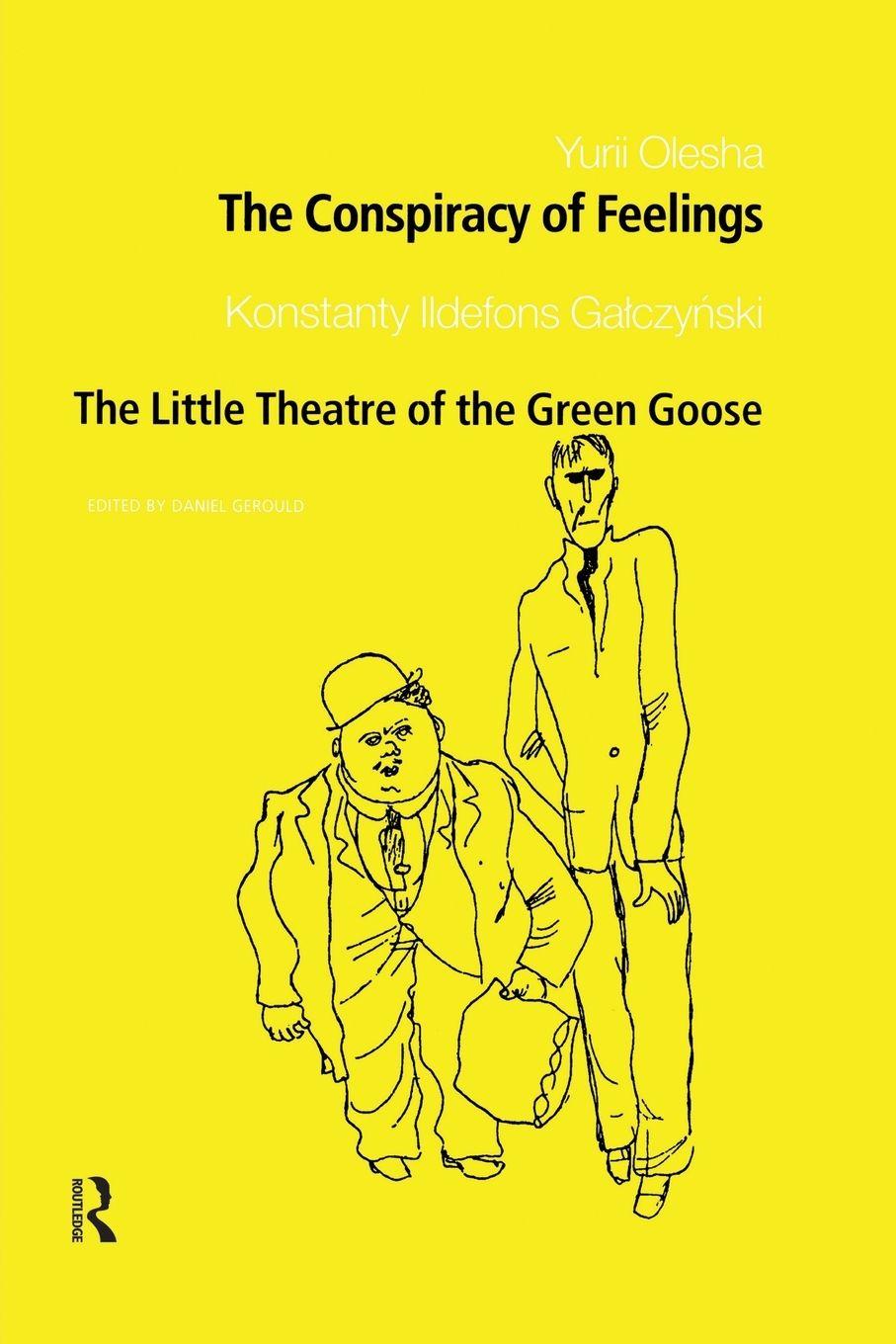Vorderes Coverbild The Conspiracy of Feelings and The Little Theatre of the Green Goose
