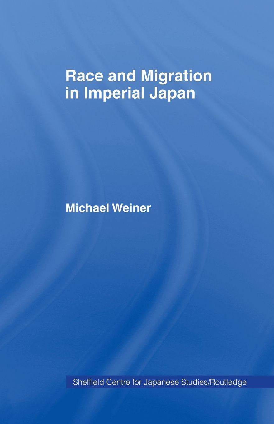 Vorderes Coverbild Race and Migration in Imperial Japan