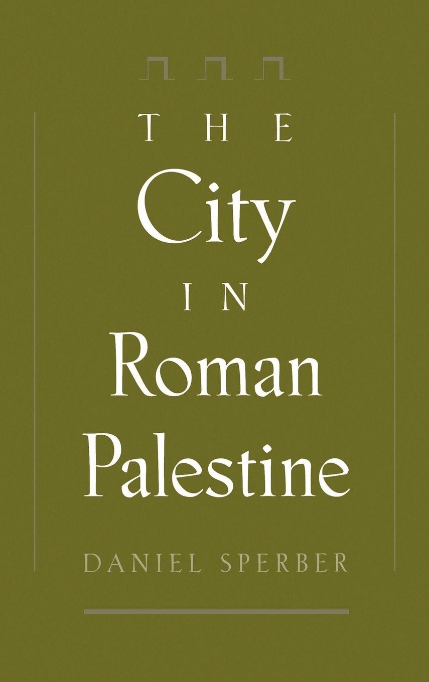 Vorderes Coverbild The City in Roman Palestine