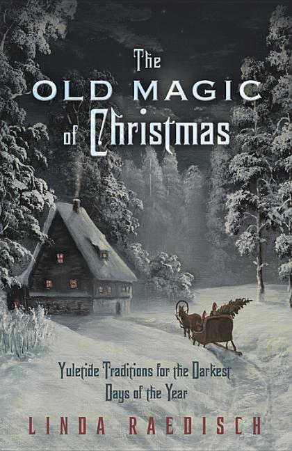 Vorderes Coverbild The Old Magic of Christmas