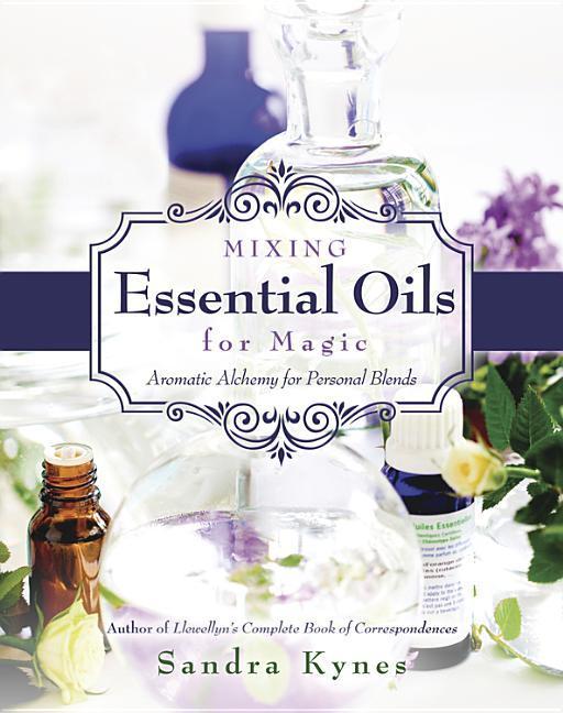 Vorderes Coverbild Mixing Essential Oils for Magic