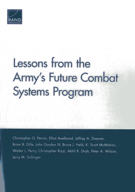 Vorderes Coverbild Lessons from the Army's Future Combat Systems Program