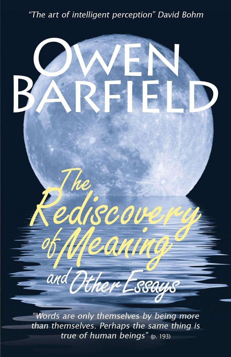 Vorderes Coverbild The Rediscovery of Meaning, and Other Essays