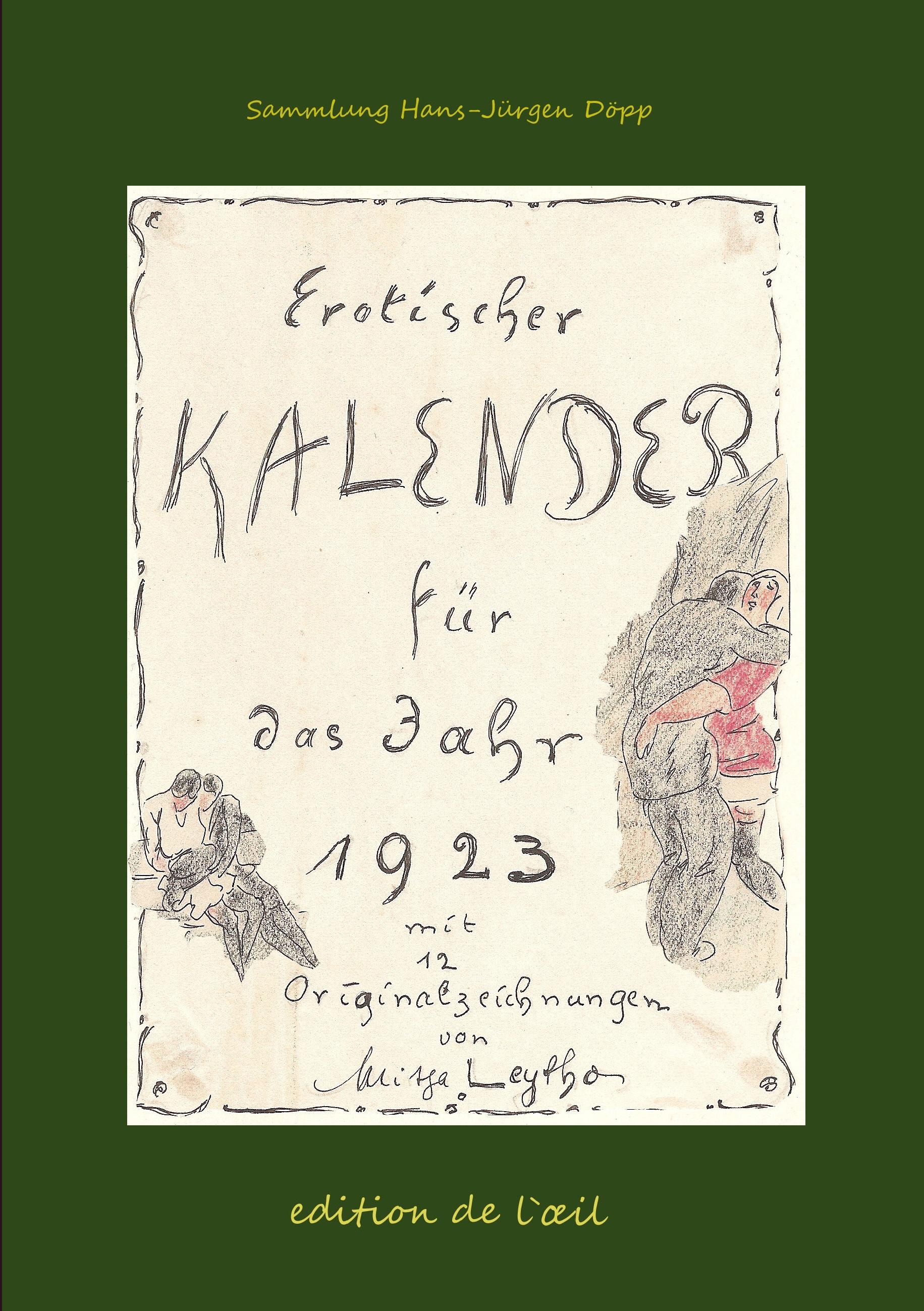 Vorderes Coverbild Mitja Leytho Erotischer Kalender 1923