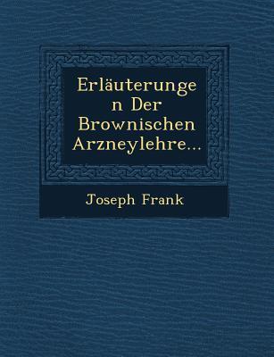 Vorderes Coverbild Erlauterungen Der Brownischen Arzneylehre...
