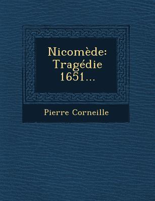 Vorderes Coverbild Nicomede: Tragedie 1651...