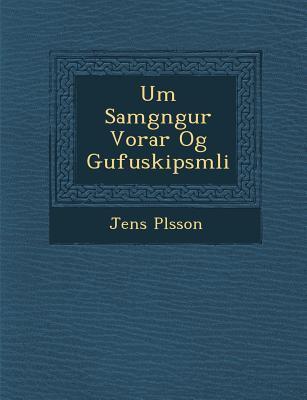 Vorderes Coverbild Um Samg�ngur Vorar Og Gufuskipsm�li�