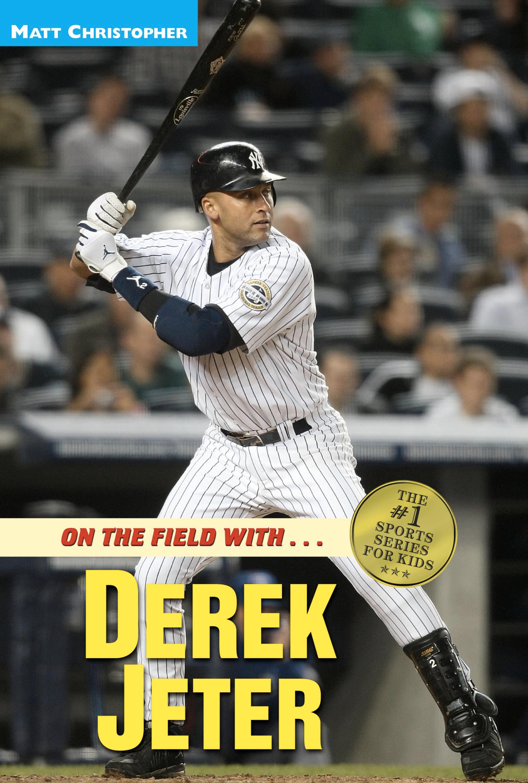 Vorderes Coverbild On the Field With...Derek Jeter