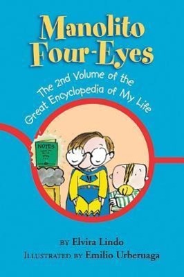 Vorderes Coverbild Manolito Four-Eyes: The 2nd Volume of the Great Encyclopedia of My Life