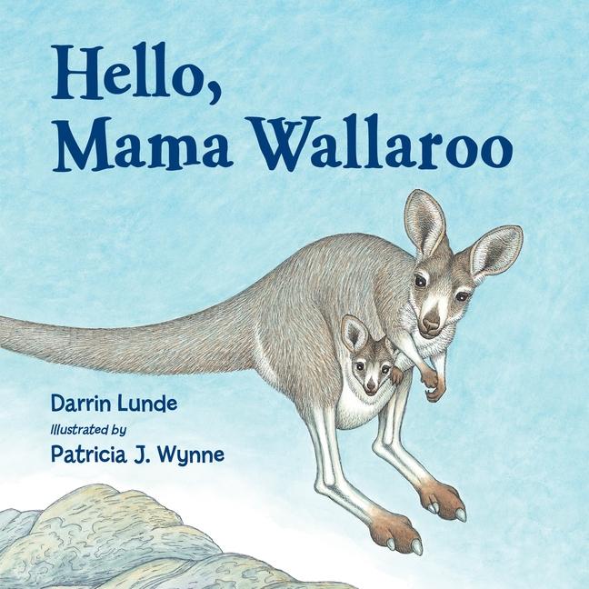 Vorderes Coverbild Hello, Mama Wallaroo