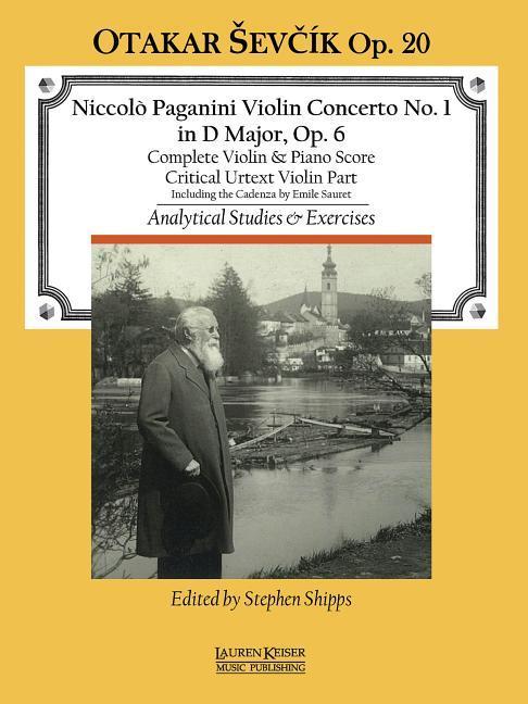 Vorderes Coverbild Concerto No. 1 in D Major: With Analytical Studies and Exercises by Otakar Sevcik, Op. 20 Violin and Piano Reduction