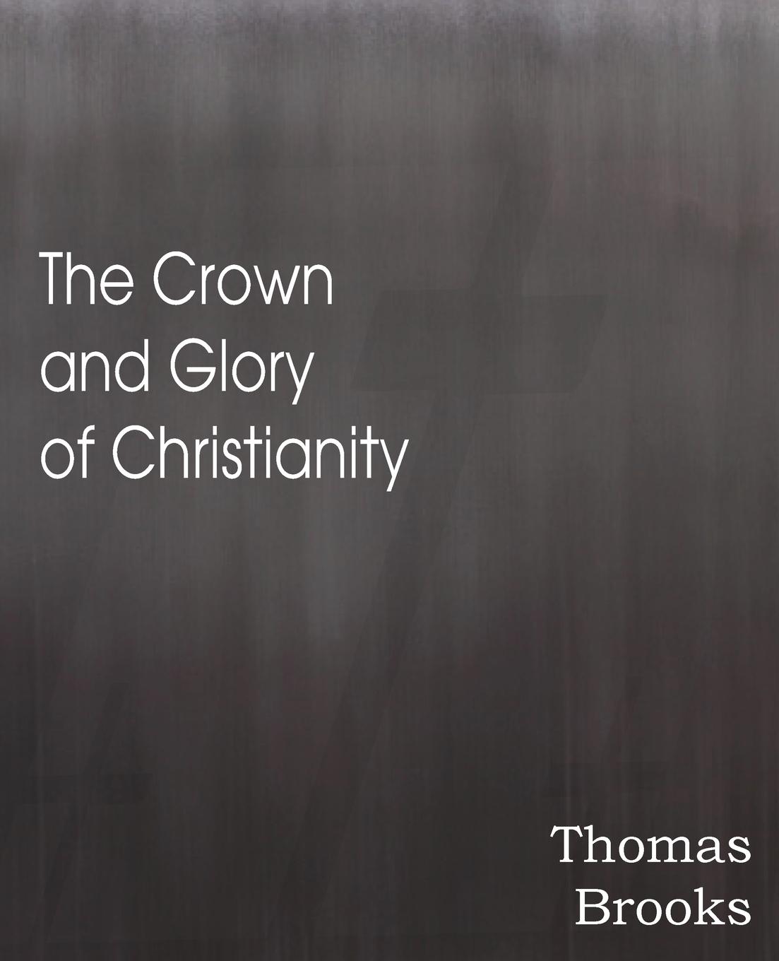Vorderes Coverbild The Crown and Glory of Christianity