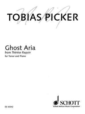 Vorderes Coverbild Ghost Aria from Therese Raquin