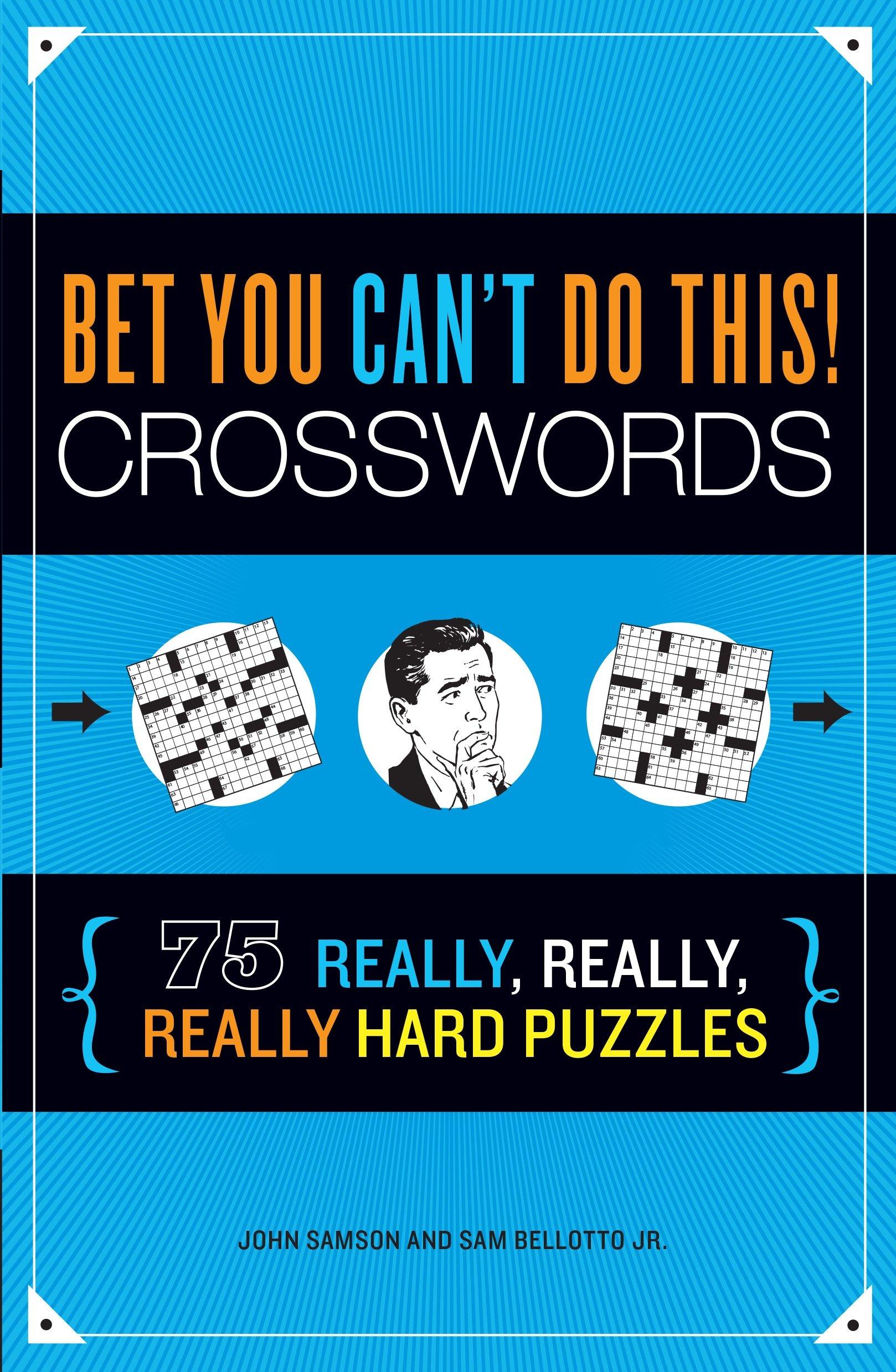 Vorderes Coverbild Bet You Can't Do This! Crosswords