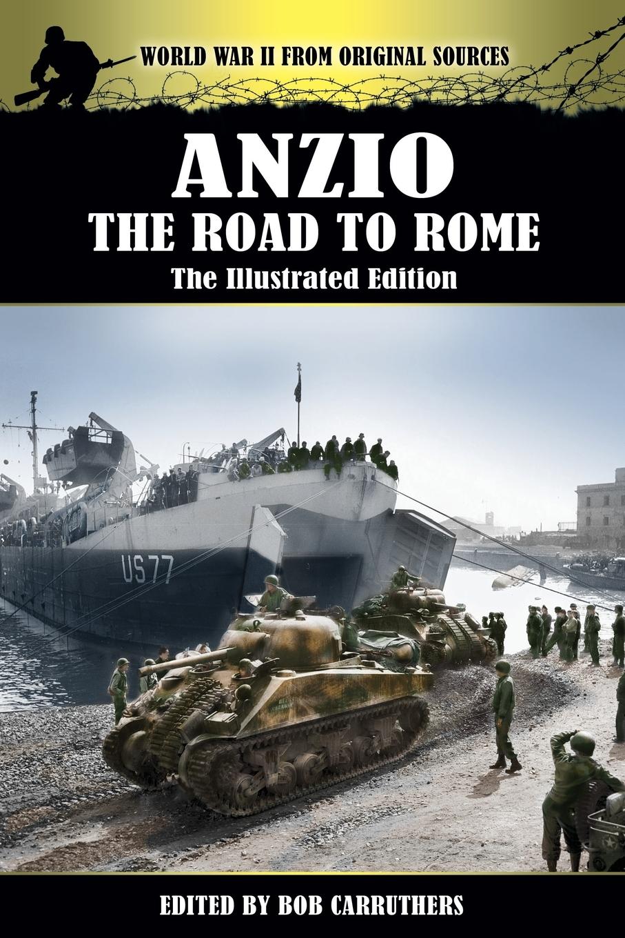 Vorderes Coverbild Anzio - The Road to Rome - The Illustrated Edition