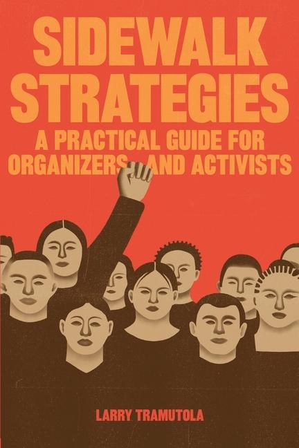 Vorderes Coverbild Sidewalk Strategies: A Practical Guide For Organizers and Activists