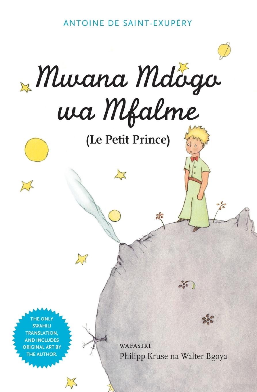 Vorderes Coverbild Mwana Mdogo Wa Mfalme (Le Petit Prince)
