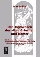 Vorderes Coverbild Das Jagdwesen der alten Griechen und Römer