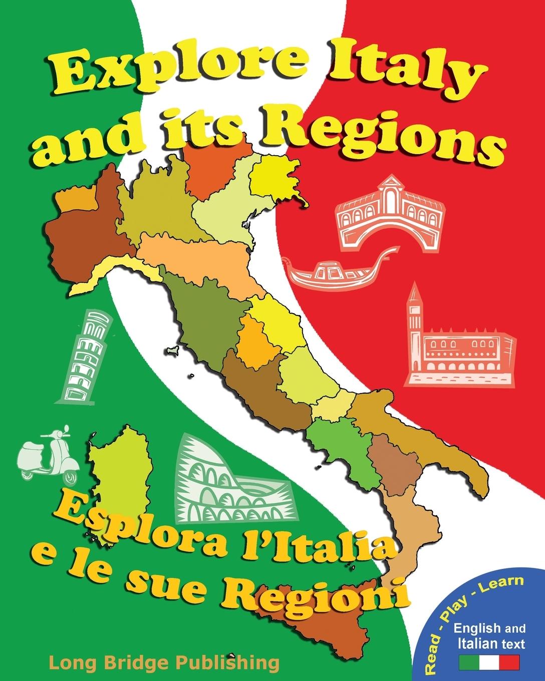 Vorderes Coverbild Explore Italy and Its Regions - Esplora L'Italia E Le Sue Regioni