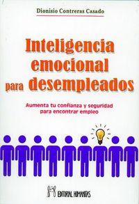 Vorderes Coverbild Inteligencia emocional para desempleados : aumenta tu confianza y seguridad para encontrar empleo