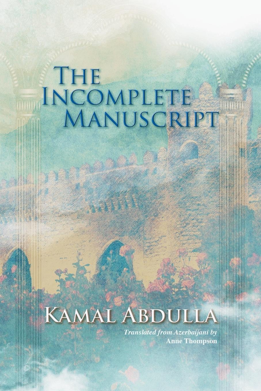 Vorderes Coverbild The Incomplete Manuscript