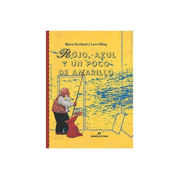 Vorderes Coverbild Rojo, azul y un poco de amarillo