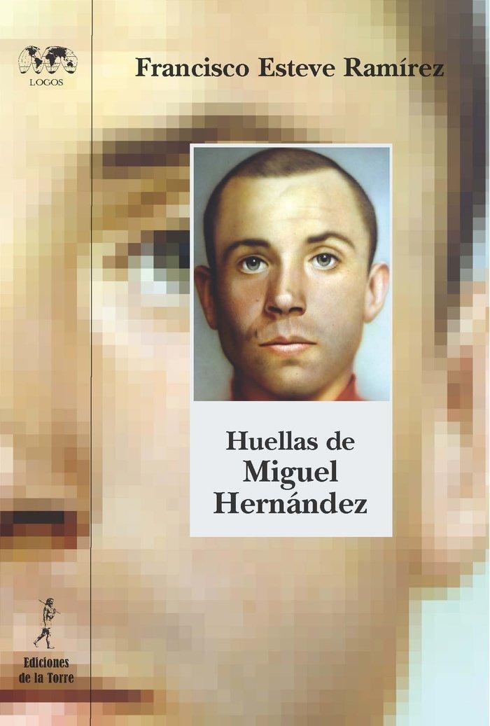 Vorderes Coverbild Huellas de Miguel Hernández