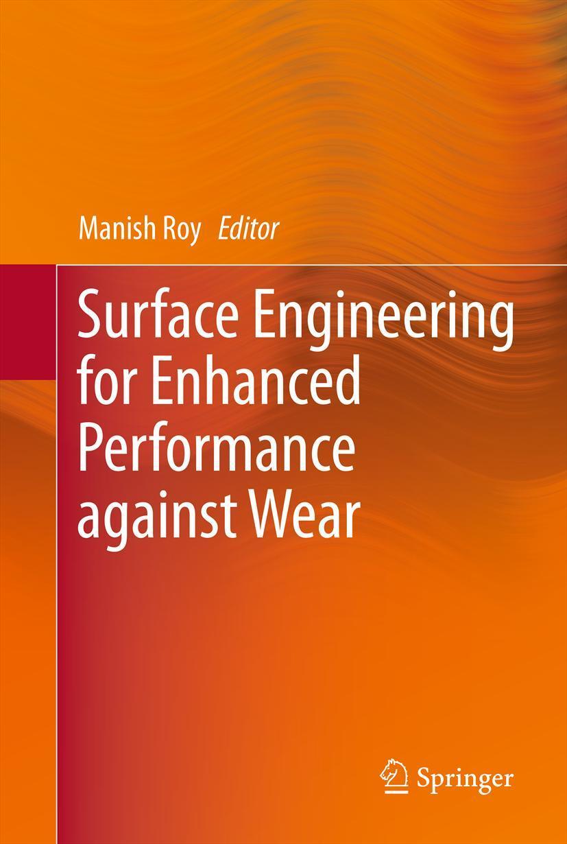 Vorderes Coverbild Surface Engineering for Enhanced Performance against Wear
