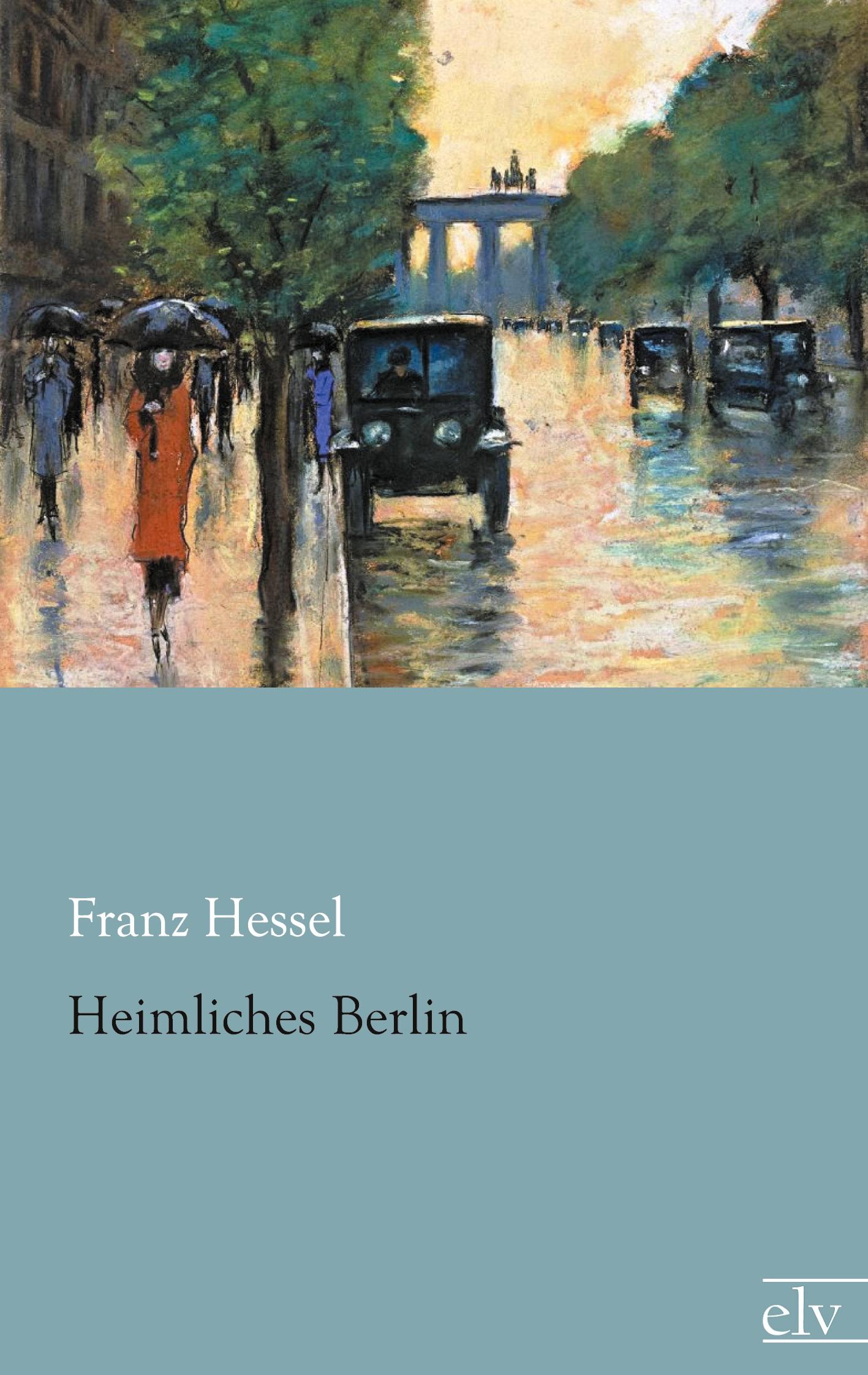 Vorderes Coverbild Heimliches Berlin