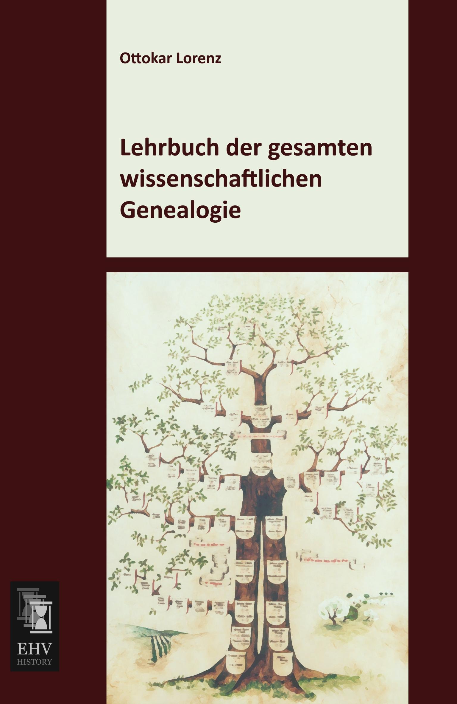Vorderes Coverbild Lehrbuch der gesamten wissenschaftlichen Genealogie
