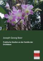 Vorderes Coverbild Praktische Studien an der Familie der Orchideen