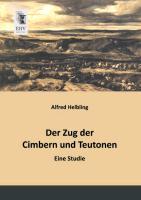Vorderes Coverbild Der Zug der Cimbern und Teutonen