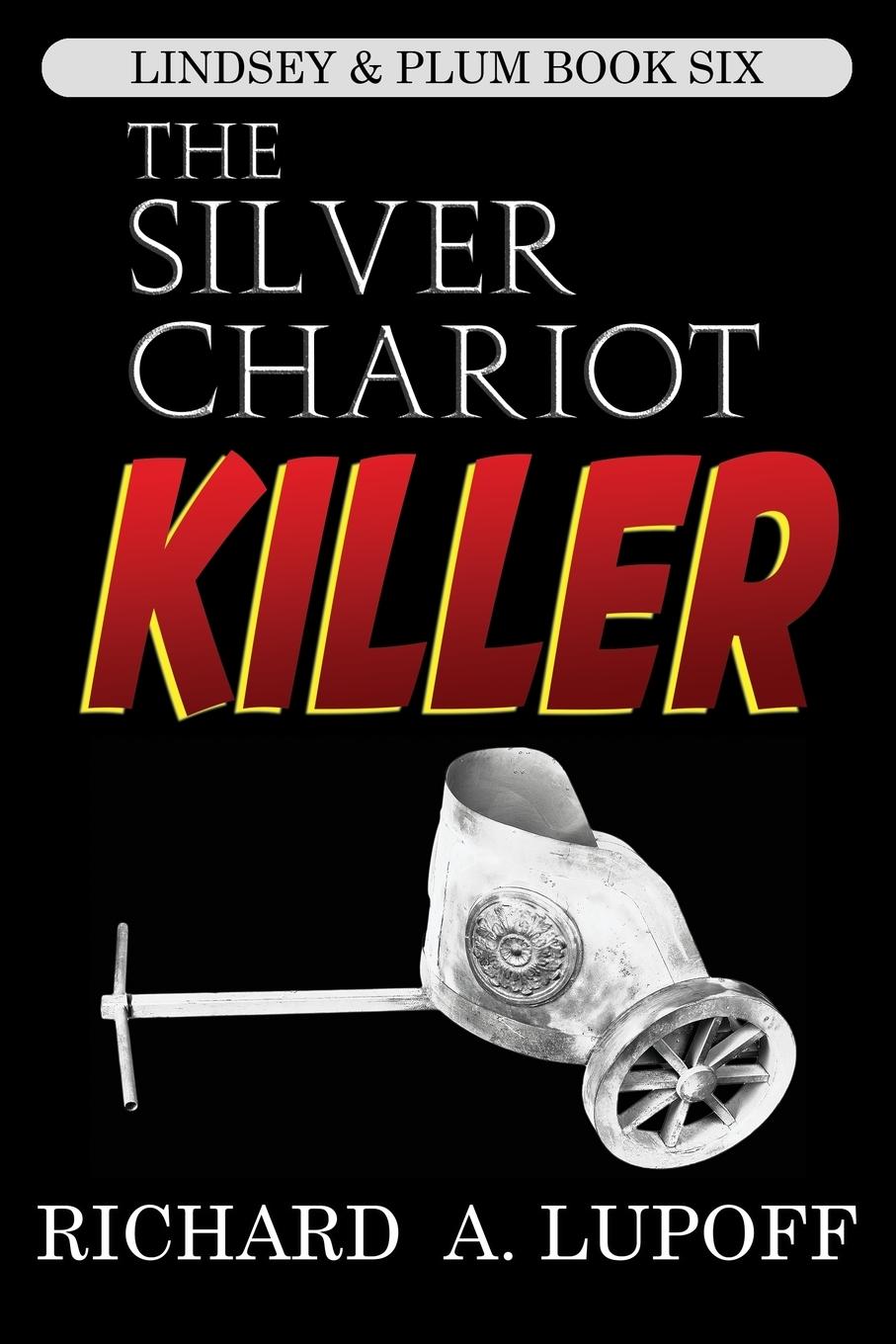 Vorderes Coverbild The Silver Chariot Killer