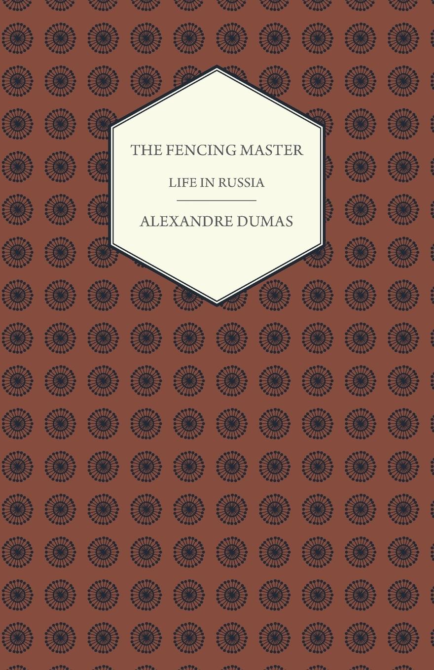 Vorderes Coverbild The Fencing Master - Life in Russia