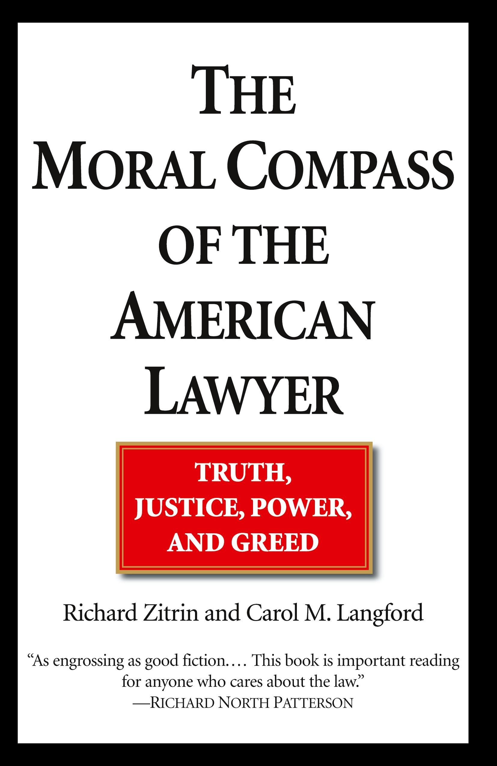 Vorderes Coverbild The Moral Compass of the American Lawyer