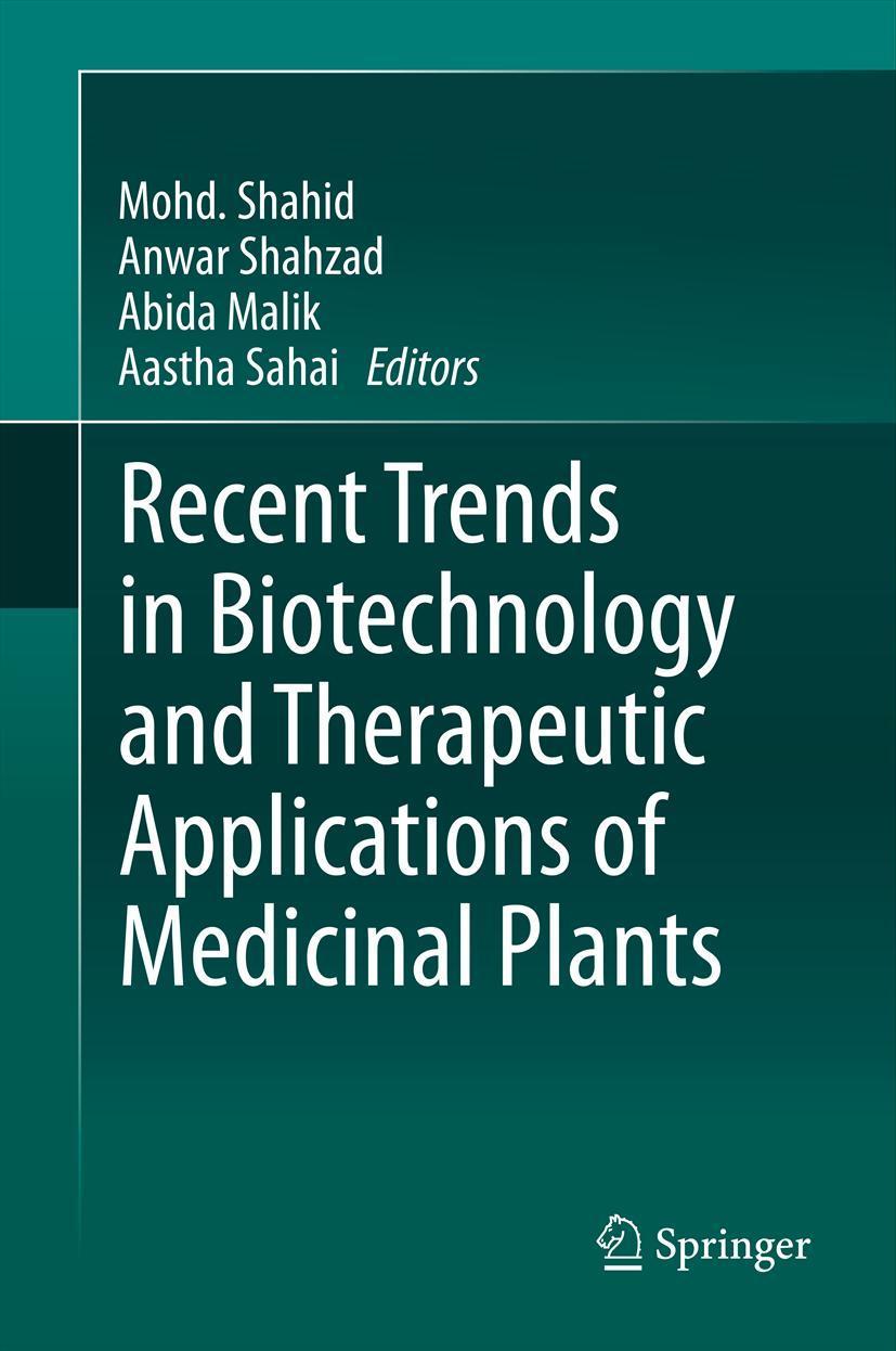 Vorderes Coverbild Recent Trends in Biotechnology and Therapeutic Applications of Medicinal Plants