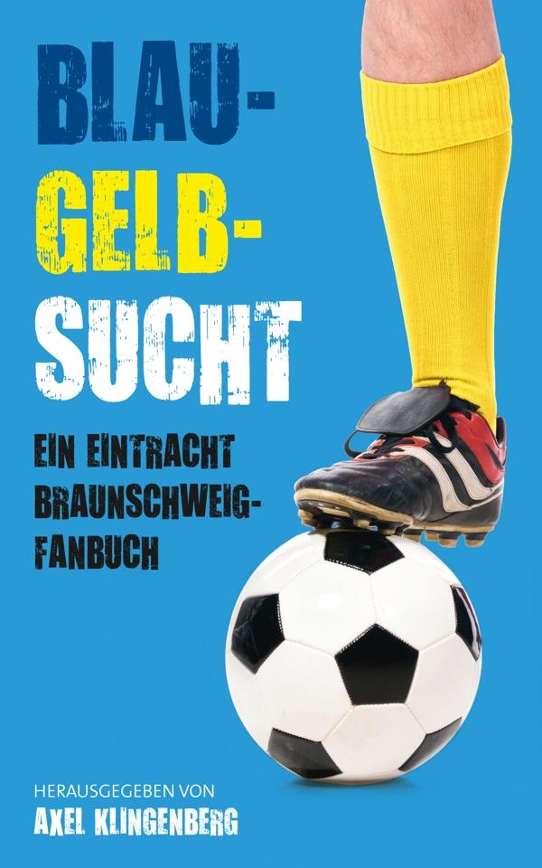Vorderes Coverbild Blau-Gelb-Sucht