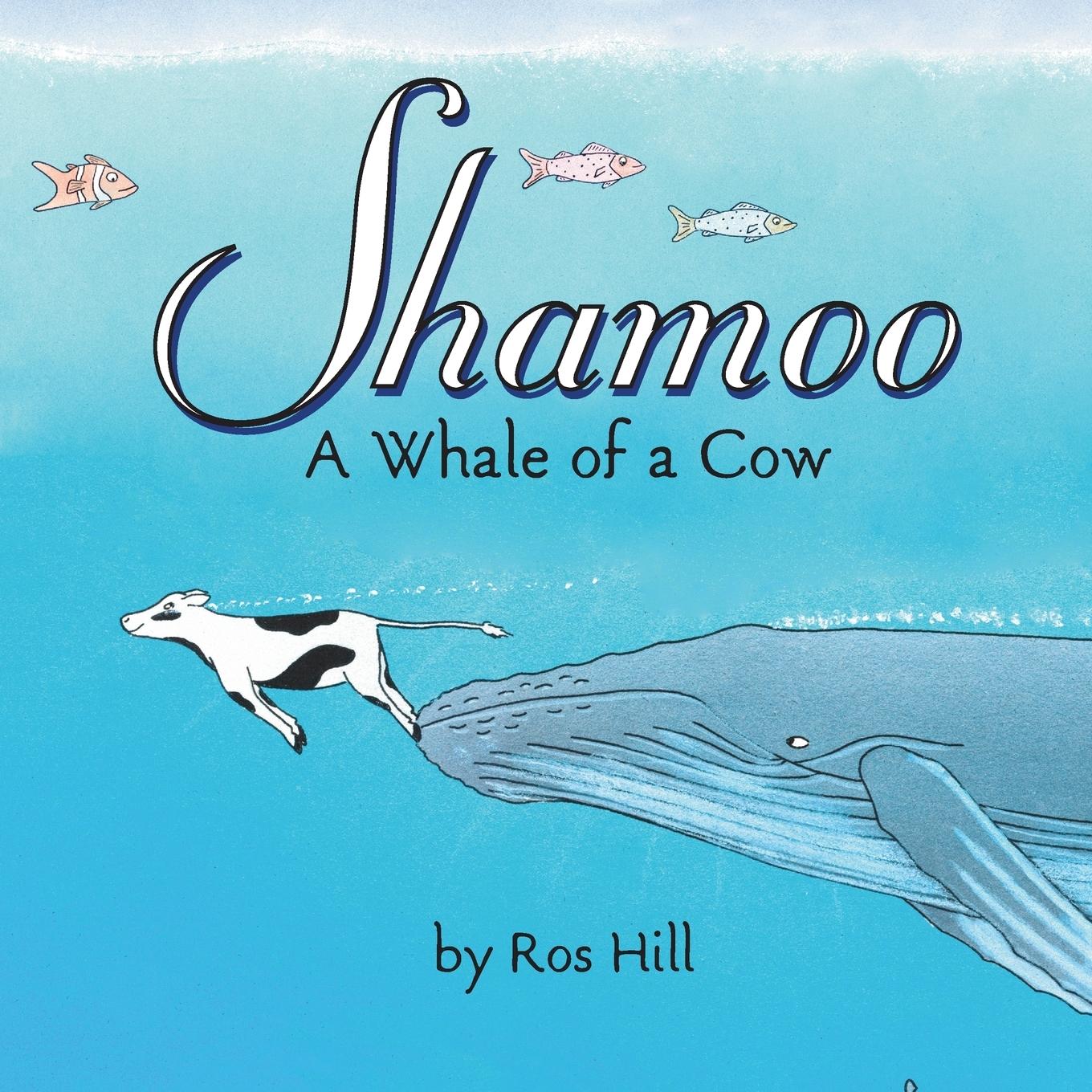Vorderes Coverbild Shamoo, A Whale of a Cow