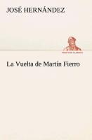 Vorderes Coverbild La Vuelta de Martín Fierro