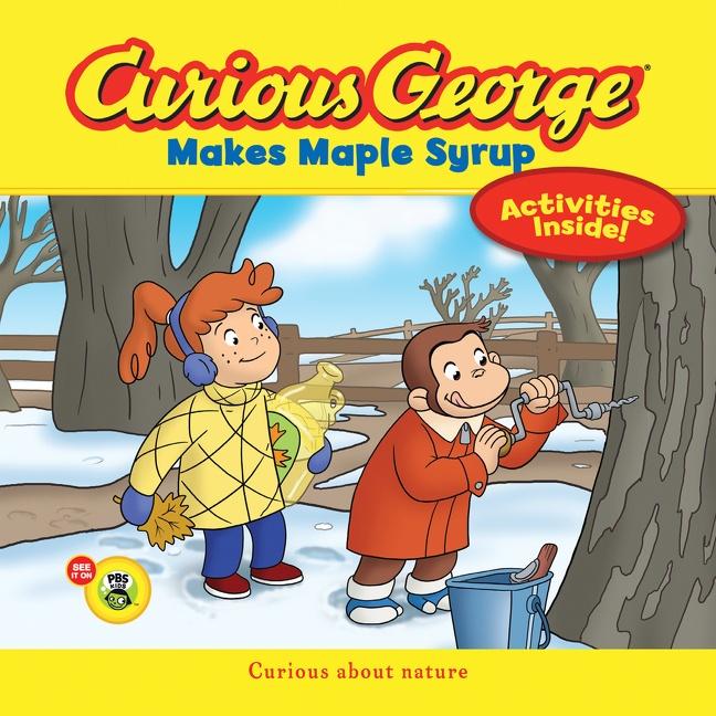 Vorderes Coverbild Curious George Makes Maple Syrup (Cgtv 8x8)