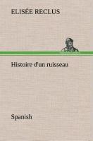 Vorderes Coverbild Histoire d'un ruisseau. Spanish
