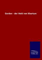 Vorderes Coverbild Gordon - der Held von Khartum