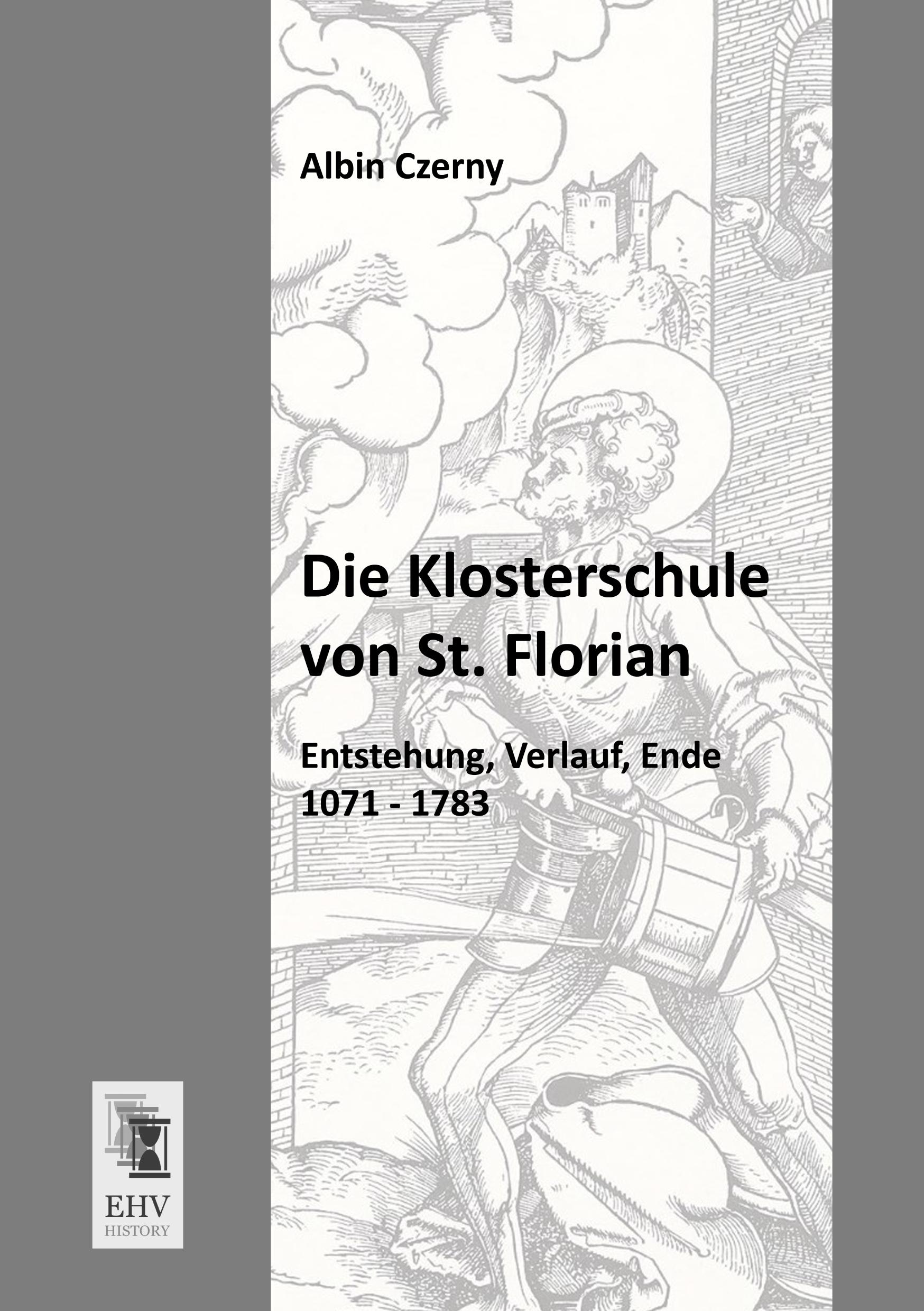 Vorderes Coverbild Die Klosterschule von St. Florian