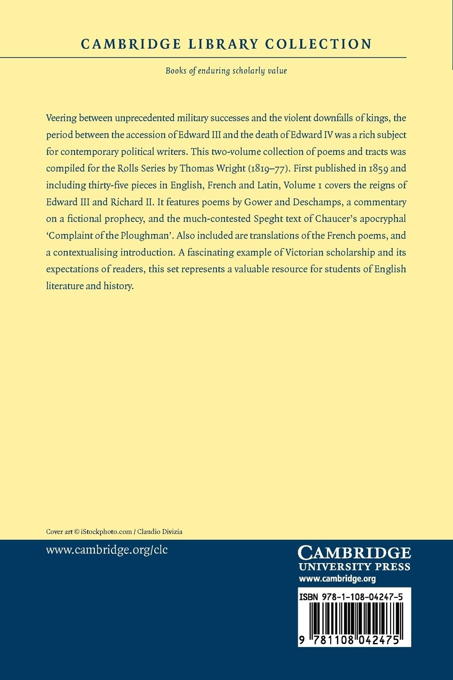 Rückseitencover Political Poems and Songs Relating to English History, Composed During the Period from the Accession of Edward III to That of Richard III - Volume 1